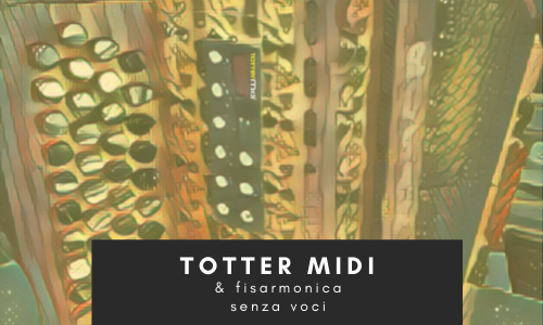 TOTTER-MIDI-in-fisarmonica-senza-voci